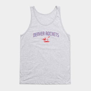 Vintage Denver Rockets retro design Tank Top